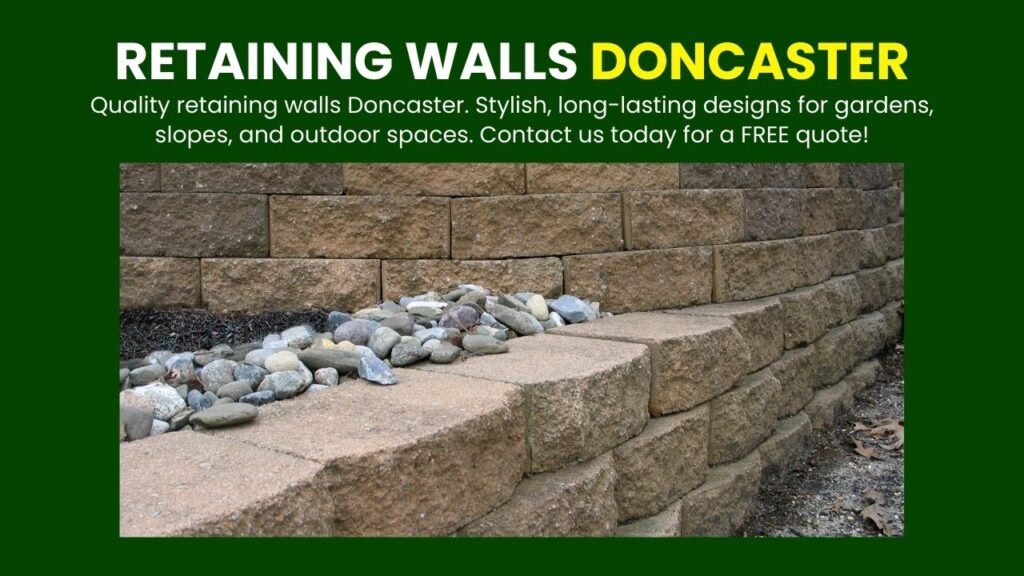 Retaining walls Doncaster